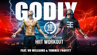 Intense 10 minute ‘GODLY HIIT Bodyweight Workout’ Feat Vo Williams  Frank Medrano [upl. by Nomyad]