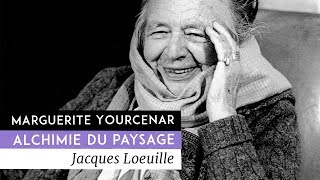 Marguerite Yourcenar alchimie du paysage  Un film de Jacques Loeuille 2013 [upl. by Aicilanna]