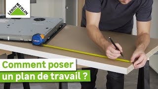 Comment poser un plan de travail de cuisine soimême  Tuto débutant  Leroy Merlin [upl. by Assirehs]