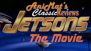 Jetsons The Movie  AniMats Classic Reviews [upl. by Htaeh10]