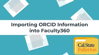 Importing ORCID Information into Faculty360 [upl. by Hanschen446]