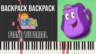 Backpack Backpack  Song from Dora The Explorer PIANO TUTORIAL [upl. by Lecroy]