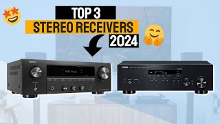 🎶 Top 3 Best Stereo Receivers For 2024  YAMAHA Denon amp Marantz 🎵✨ [upl. by Rehtul]