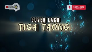 ParthenosSio Nona E Beta Su Lombo Lirik Lagu Tiga Taong [upl. by Esirtal]