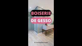 BOISERIE DE GESSO Que tal aderir a boiserie de gesso Shorts [upl. by Sadye]