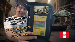 ¡¡Probando COMIDA DE SUPERVIVENCIA MILITAR  UNBOXING PERÚ [upl. by Ancilin]