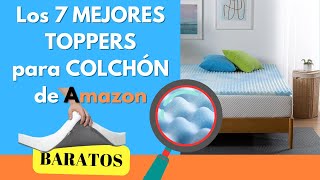 🛌💤 Los 7 Mejores TOPPERS para Colchón en Amazon 🌙 2024 ✅ Baratos Sobrecolchón Ikea viscoelástico [upl. by Anedal]