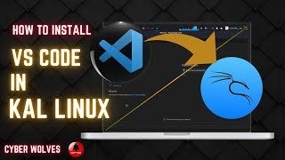 VS Code  Kali Linux  Cyber wolves [upl. by Eiznil170]