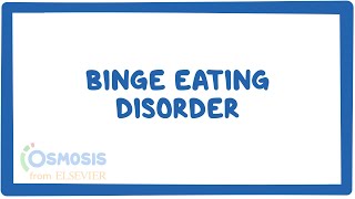 Binge eating disorder  causes symptoms diagnosis treatment pathology [upl. by Ardiek908]