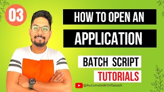 Batch Script to Open Application [upl. by Silas]