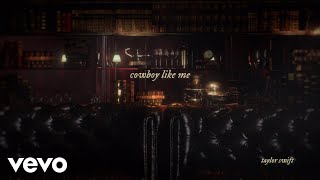 Taylor Swift  cowboy like me Official Lyric Video [upl. by Sharron]