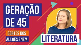 TERCEIRA GERAÇÃO MODERNISTA  Cortes dos Aulões do Enem  Literatura  Camila Zuchetto Brambilla [upl. by Egnalos960]