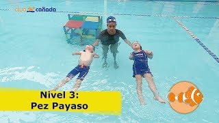 ¡La mejor CLASE DE NATACIÓN Conoce el nivel PEZ PAYASO [upl. by Jereld]