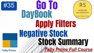 35 Go To Features  Daybook Features in Tally Prime  Apply Filters in Tally Prime  Negative Stock [upl. by Takeshi]