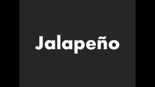 How to Pronounce Jalapeno [upl. by Atiuqcir]