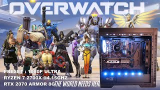 Overwatch  Ryzen 7 2700X 415Ghz  RTX 2070 8G  FSP Performance Test 1080P Ultra [upl. by Arytahs]