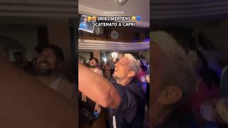 Dries MERTENS scatenato a CAPRI canta “O surdato nnammurato” 🥳💙🎤 [upl. by Hajidak]