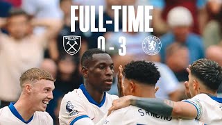 West Ham vs Chelsea Highlights  03 Premier League Clash 20242025 With A Dominant Performance🔥🔥 [upl. by Malley]