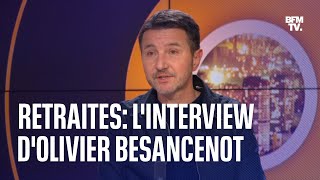 Retraites linterview dOlivier Besancenot dans 22h Max sur BFMTV en intégralité [upl. by Sibie341]