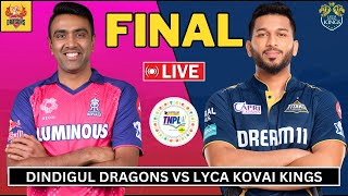 Live DD vs LKK Final  TNPL 2024  Dindigul Dragons vs Lyca Kovai Kings  Live cricket match today [upl. by Naffets588]