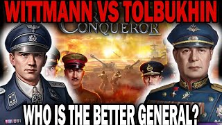 WITTMANN VS TOLBUKHIN Who Is The Better General [upl. by Meghann]