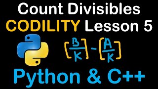 Count Divisibles in Python and C Codility Solutions Lesson 5 CountDiv [upl. by Llertnauq]