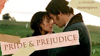 Pride and Prejudice 2005 is a MASTERPIECE  Video Essay [upl. by Ardnic]