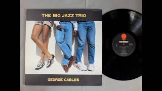 Helens SongTheBigJazzTrioGeorge Cables [upl. by Kopans]