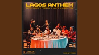 Lagos Anthem Remix [upl. by Stephenson923]