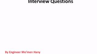 1Interview Questions Session1 By Engineer Momen Hany [upl. by Dionisio]