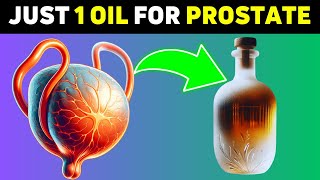 Just 1 Natural Oil To Shrink An Enlarged Prostate [upl. by Aryas]