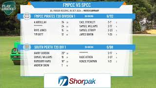 FMPCC Pirates T20 Division 1 v South Perth T20 Div 1 [upl. by Analed]