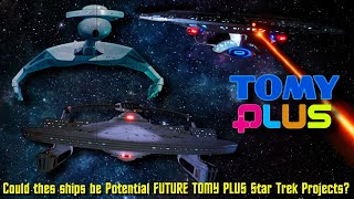 Potential quotNEWquot TOMY PLUS STAR TREK Ships October 1 2024 [upl. by Oramlub310]