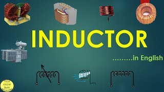 Inductor  Inductor Types  Testing of Inductor  Applications of Inductor  in English [upl. by Norvol]