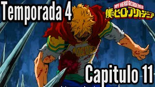 💥BOKU NO HERO ACADEMIA TEMPORADA 4 CAPITULO 11 SUB ESPAÑOL HD COMPLETO REACCION  MuguiNubi [upl. by Cheston]