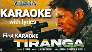 YODHA Tiranga song KARAOKE WITH LYRICS [upl. by Nylrad708]