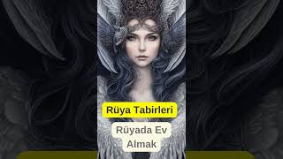 Rüya Tabirleri Rüyada Ev Almak rüyalar rüyalaracevap rüyayorumu [upl. by Htiekram966]