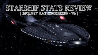 Inquiry Class Battlecruiser  STARSHIP STATS REVIEW  Star Trek Online [upl. by Ettedanreb]