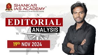 Editorial Analysis November 19 2024 Shankar IAS Academy UPSC current Affairs  Mains [upl. by Valina]