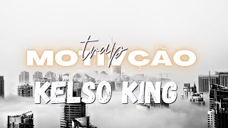 Kelson king motivação [upl. by Nidraj]