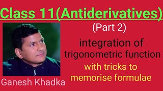 class 11 antiderivatives Antiderivatives of trigonometric functionintegration of trigonometric fun [upl. by Jun]