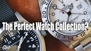 My Take On The Perfect Watch Collection [upl. by Ecyt337]