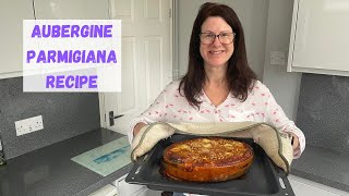 Easy Aubergine Parmigiana Recipe  Oven Baked Eggplant [upl. by Lizzy]