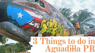 3 Things to do in Aguadilla Puerto Rico [upl. by Attela]