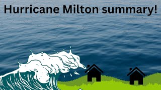 Hurricane Milton summary [upl. by Daryn263]