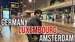 Travelling Germany 🇩🇪 Luxembourg 🇱🇺Amsterdam  Smallest amp richest country in the Europe viralvideo [upl. by Pape184]