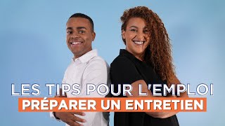 Préparer un entretien dembauche  Les Tips pour lEmploi [upl. by Tuinenga]