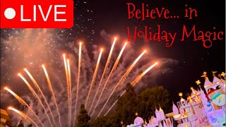 🔴LIVE Believe in Holiday Magic Fireworks at Disneyland [upl. by Ailimac37]