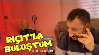 Rıçıt ile büyük buluşmaÇanak Ahmeti ihbar ettim [upl. by Suryc]