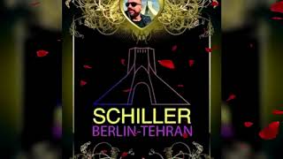 Schiller 2019 MORGENSTUND Berlin Tehran LIVE VERSION [upl. by Abeh631]